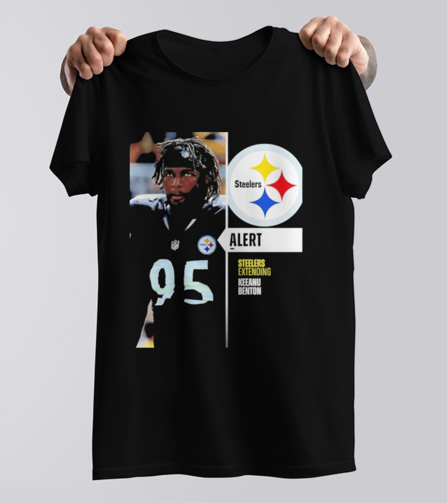 Steelers 95 Alert 4 Year Agreement Keeanu Benton T-Shirt