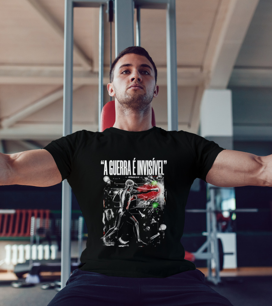 A Guerra É Invisível Efésios 6 12 Batalha Espiritual Skeletons Spiritual Battle T-Shirt