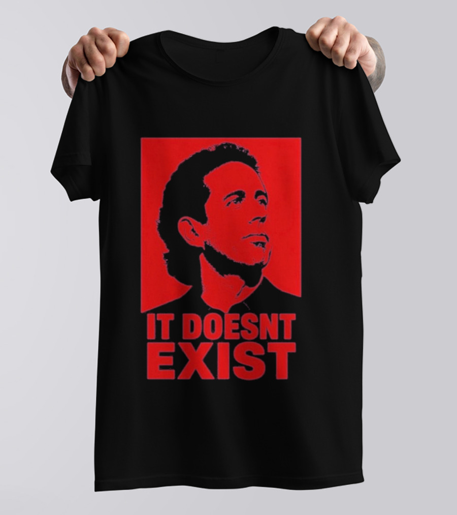 Jerry Seinfeld It Doesn't Exist Bold Red T-Shirt