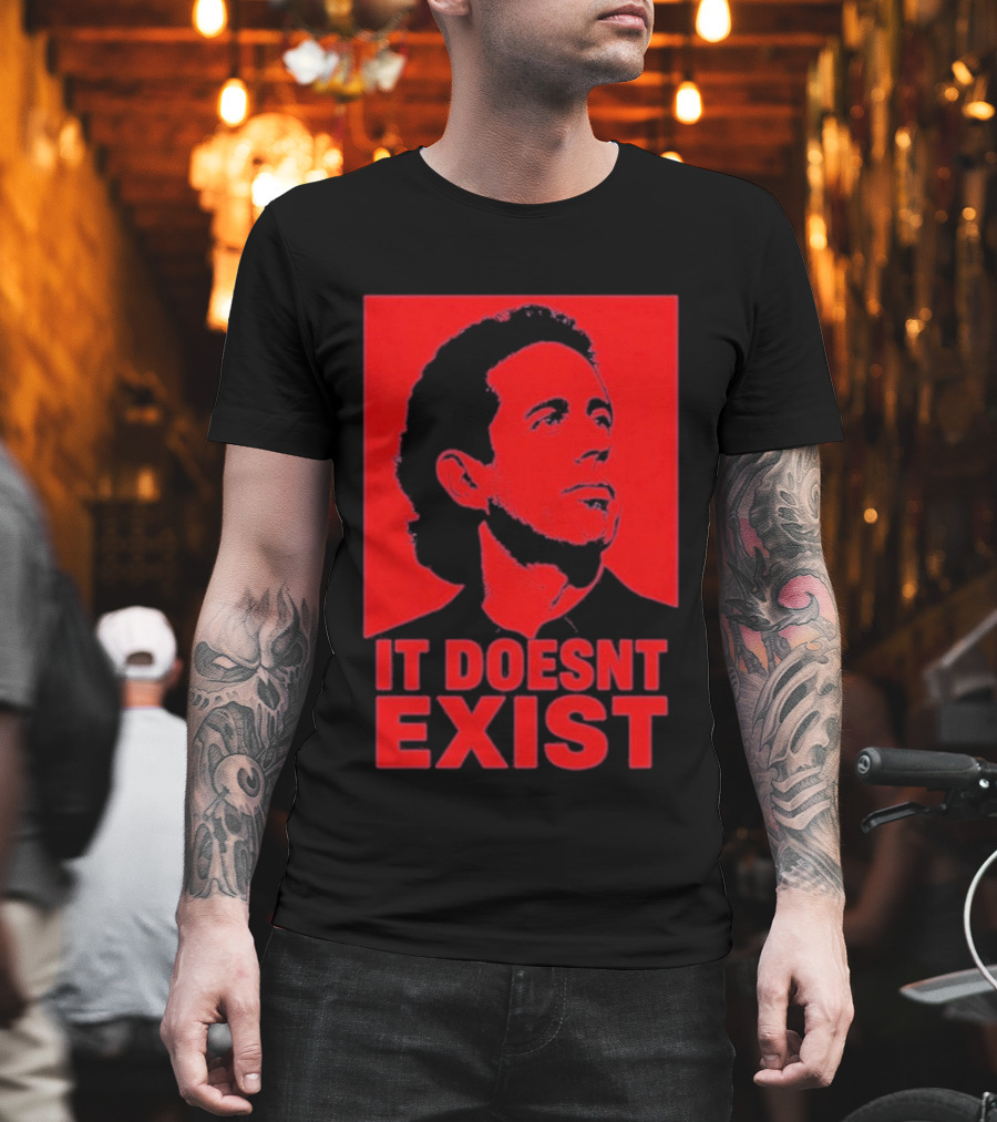 Jerry Seinfeld It Doesn't Exist Bold Red T-Shirt