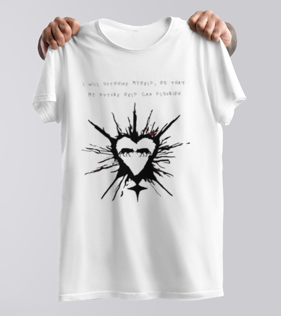 I Will Outshine Myself So That My Future Self Can Flourish Heart And Starburst T-Shirt