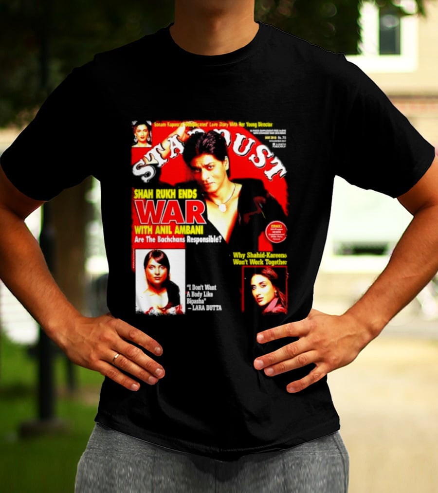 Stardust Magazine May 2010 Shah Rukh Khan Anil Ambani War Are Bachchans Responsible Sonam Kapoor Lara Dutta Interview T-Shirt