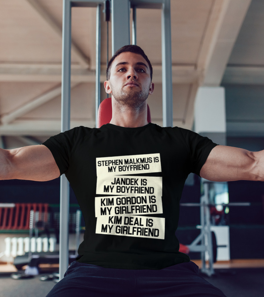 Stephen Malkmus Jandek Kim Gordon Kim Deal Is My Boyfriend Girlfriend T-Shirt
