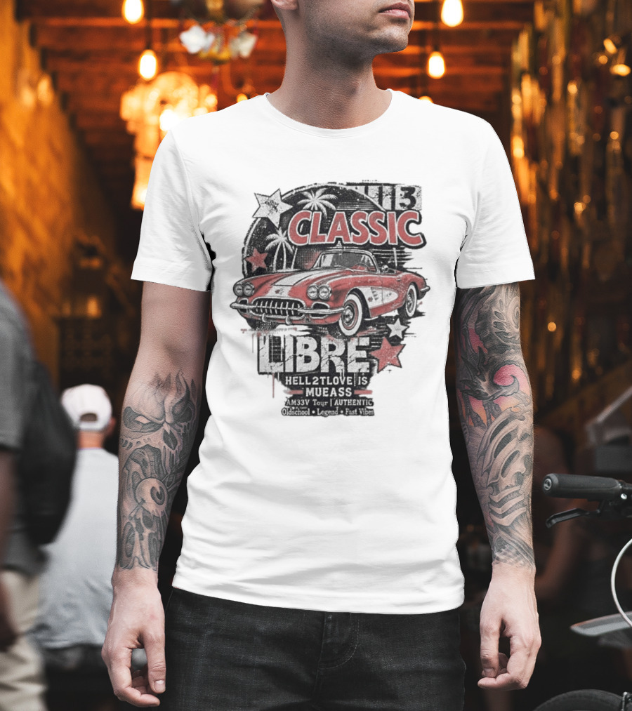 Classic Muscle Car Palm Tree Libre Americana Oldschool Legend Fast Vibes T-Shirt
