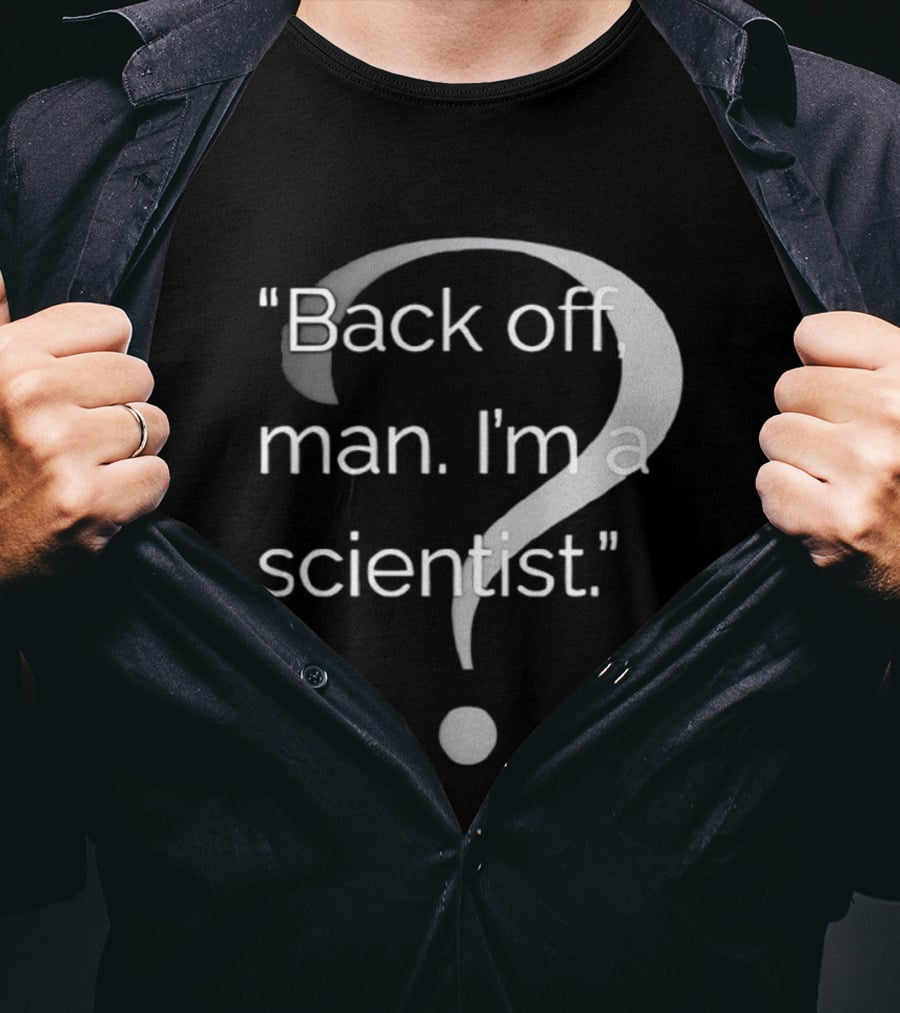 Back Off Man I'm A Scientist Ghostbusters T-Shirt