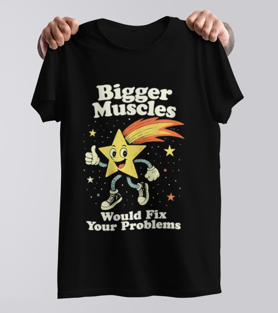 Bigger Muscles Star Cartoon Thumbs Up Encouragement T-Shirt
