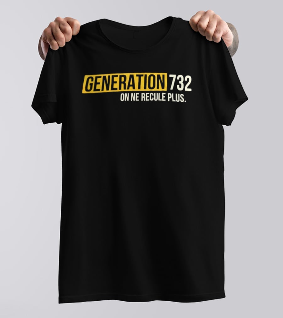Generation 732 On Ne Recule Plus T-Shirt