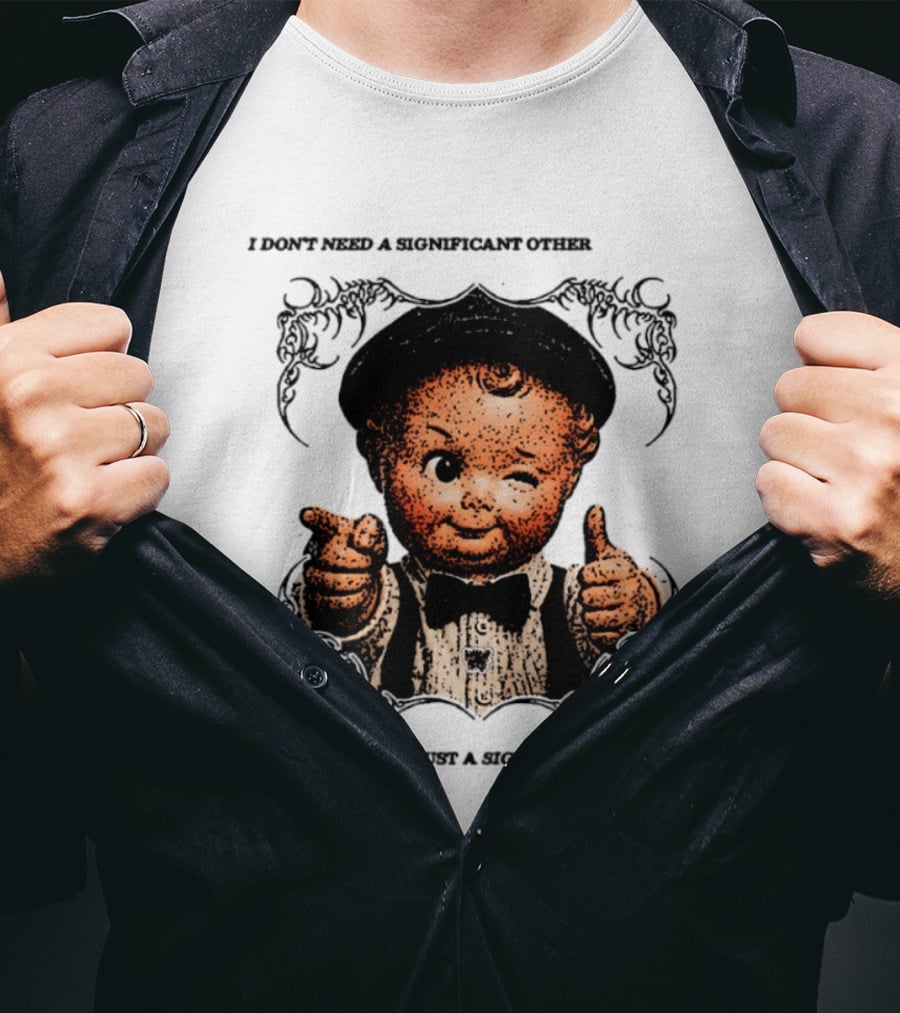 I Don't Need A Significant Other Cute Winking Kid With Bow Tie Just A Significant Income T-Shirt