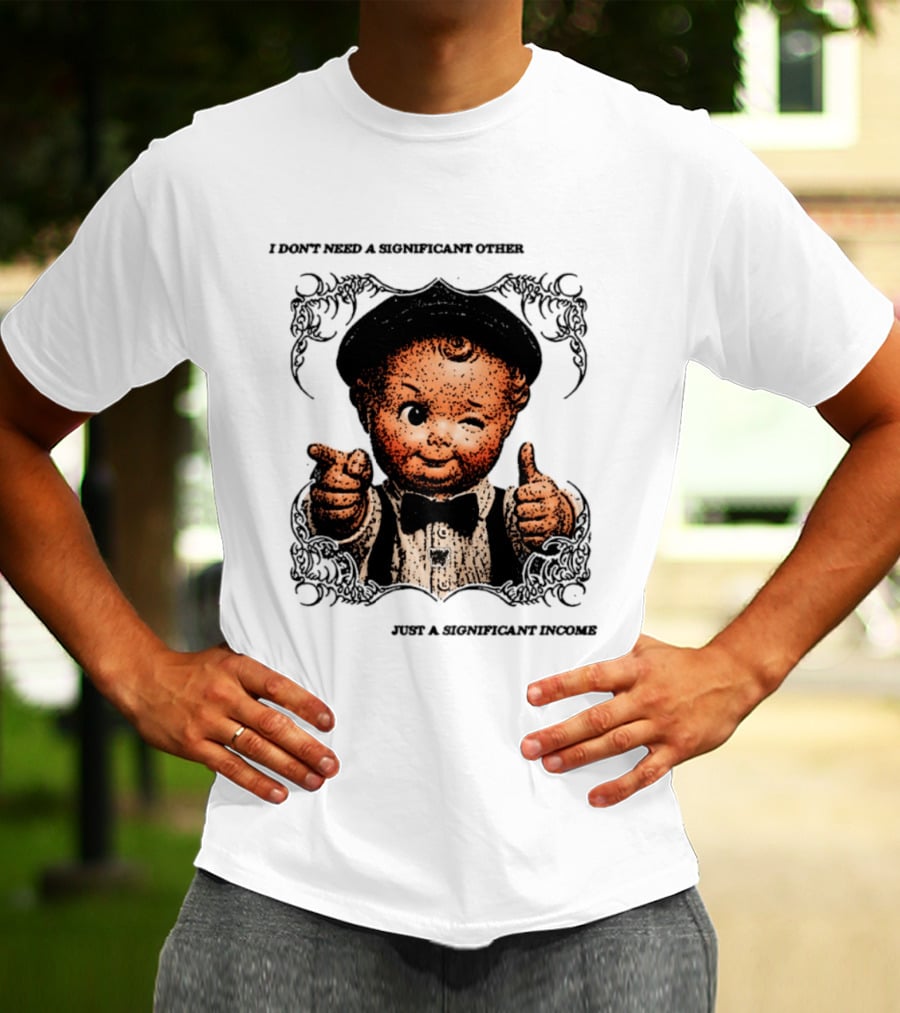 I Don't Need A Significant Other Cute Winking Kid With Bow Tie Just A Significant Income T-Shirt