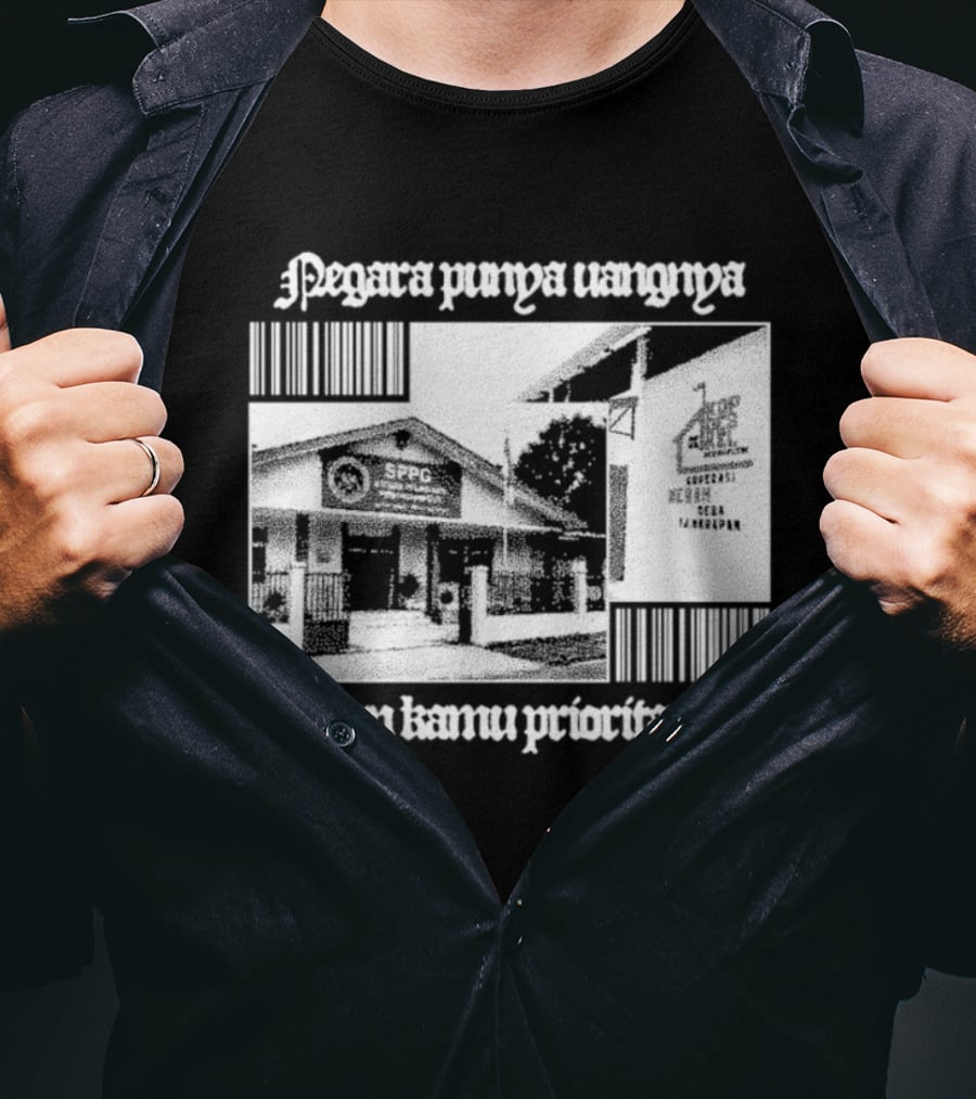 Negara Punya Uangnya Bukan Kamu Prioritasnya Monochrome House And Trees T-Shirt