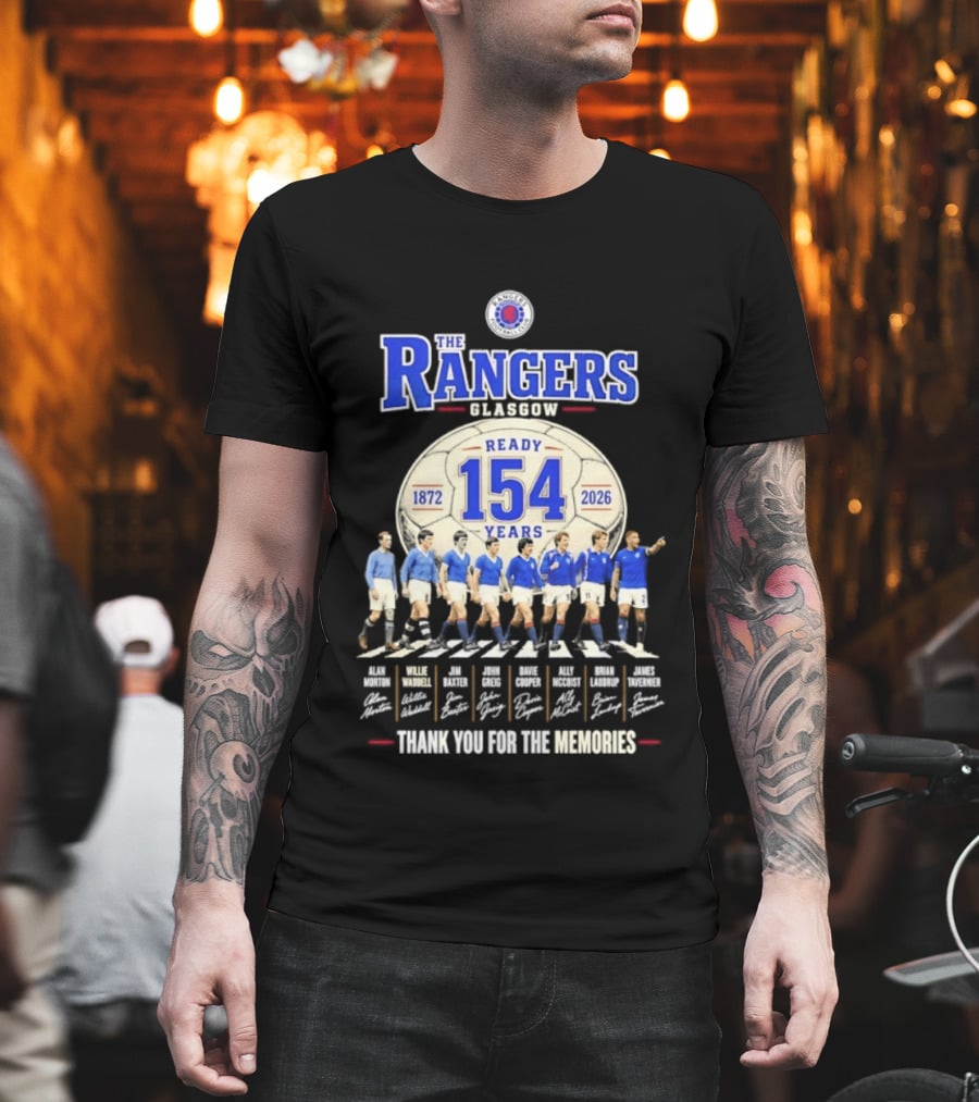 The Rangers Glasgow Ready 154 Years 1872 2026 Thank You For The Memories Signatures T-Shirt
