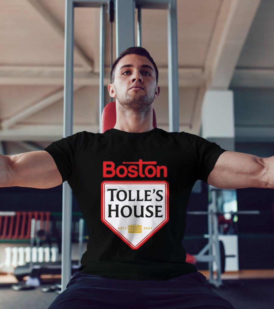 Boston Tolle's House Baseball Est 2025 T-Shirt