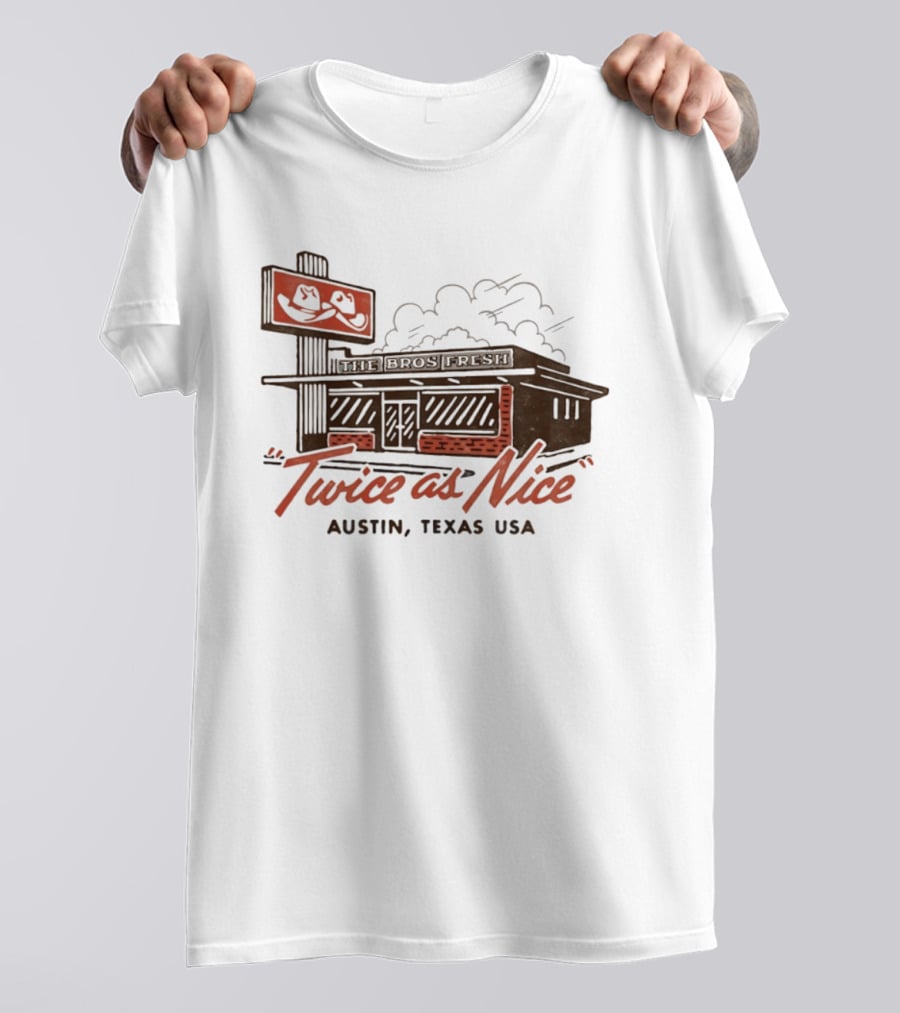 The Bros Fresh Twice As Nice Austin Texas USA Retro Storefront And Skateboard Sign T-Shirt