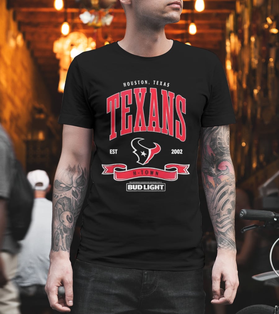 Houston Texas Texans EST 2002 Bud Light H Town T-Shirt