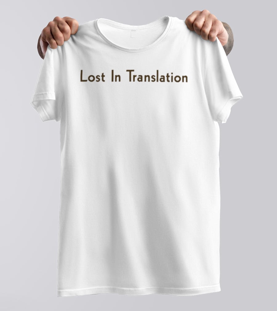 Lost In Translation Sofia Coppola Bill Murray Film T-Shirt