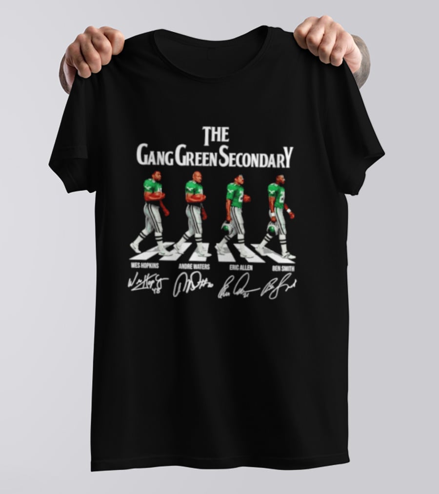 The Gang Green Secondary Wes Hopkins Andre Waters Eric Allen Ben Smith Football Legends T-Shirt