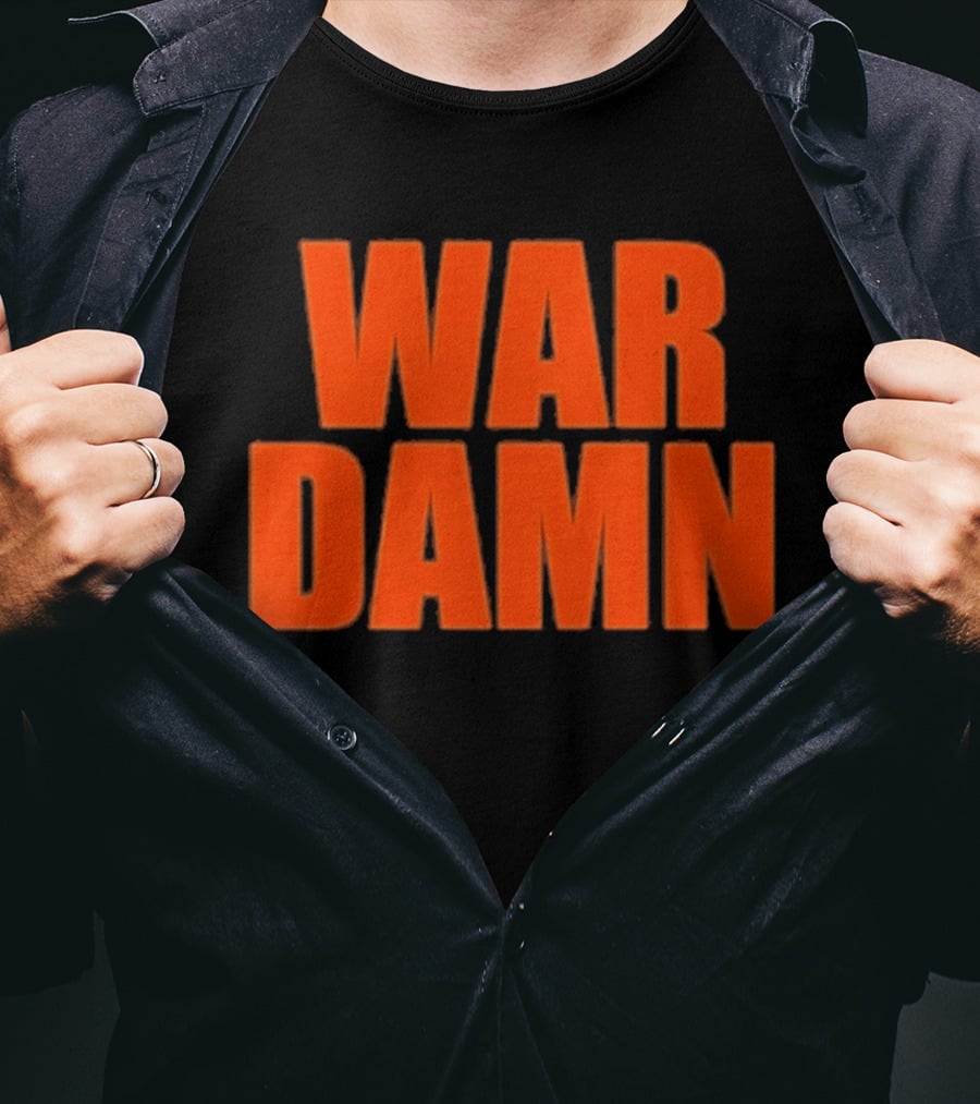 War Damn T-Shirt