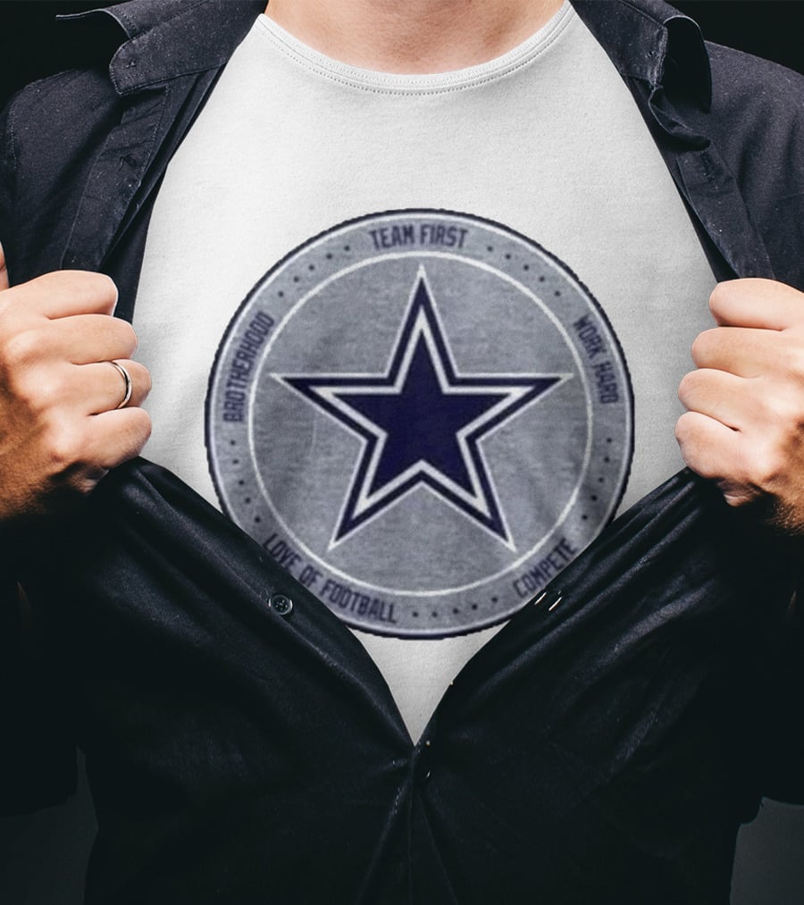 Dallas Cowboys Team First Star Brotherhood Love Of Football Compete Work Hard Heather Gray 2026 T-Shirt