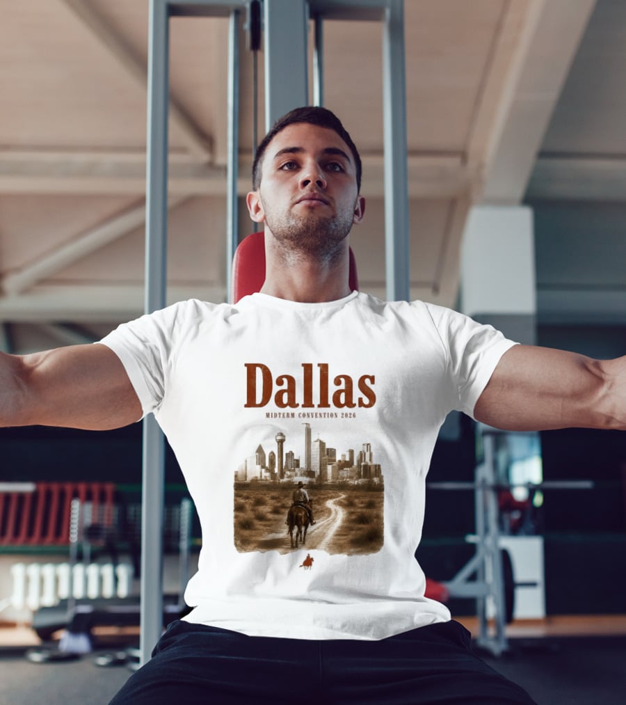 Dallas Midterm Convention 2026 Texas Politics Skyline Cowboy Scene T-Shirt