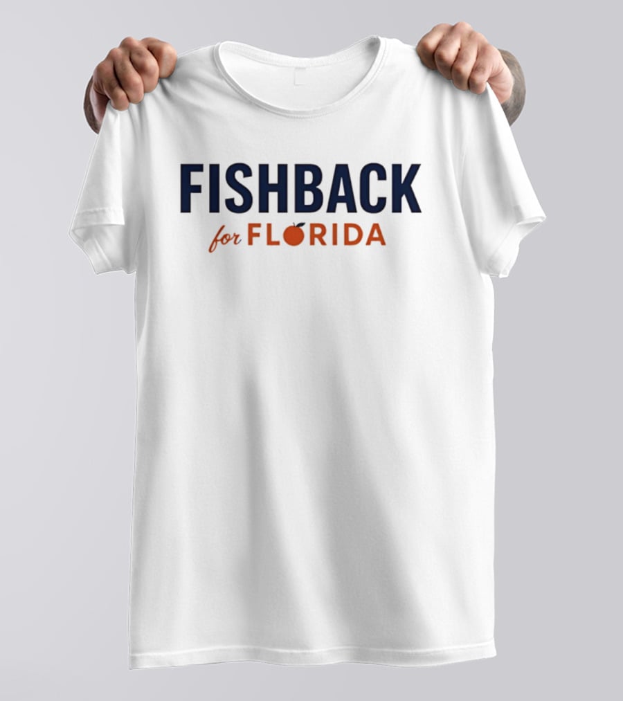 FISHBACK For FLORIDA Orange T-Shirt