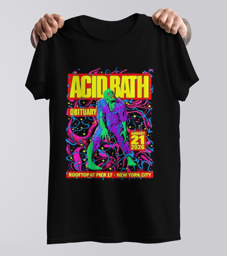 Acid Bath Obituary Rooftop At Pier 17 New York City August 21 2026 T-Shirt