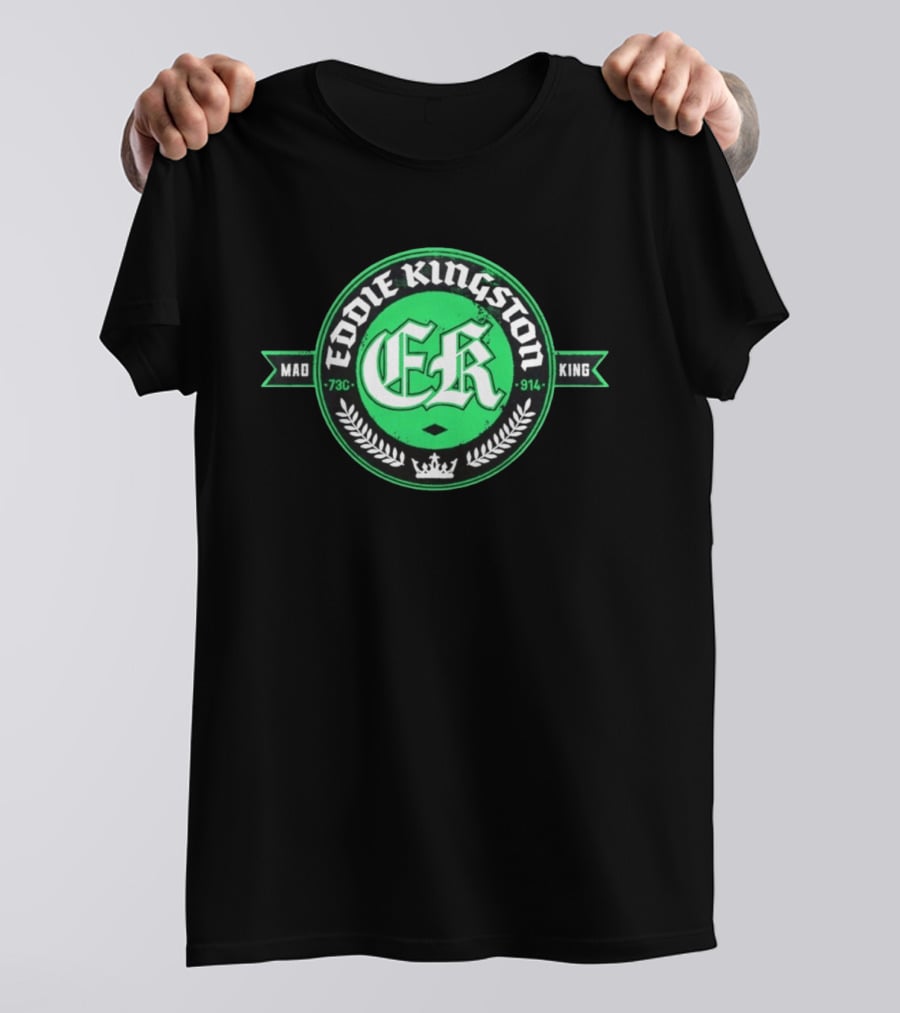 Eddie Kingston Mad King ER 73C 914 Crown Laurel T-Shirt