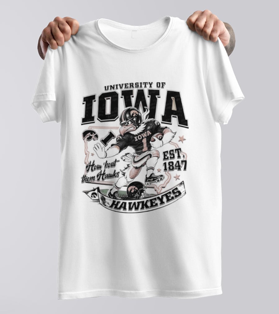 University Of Iowa How 'Bout Them Hawks Football Mascot Est 1847 T-Shirt