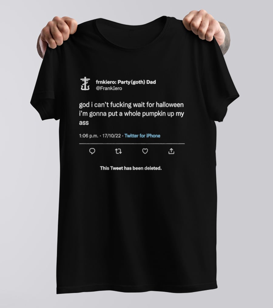 Fmikero Party Goth Dad Deleted Tweet Halloween Pumpkin 17/10/22 T-Shirt