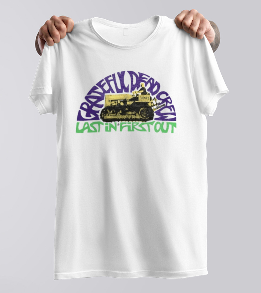 Grateful Dead Crew Last In First Out Tractor 1995 T-Shirt
