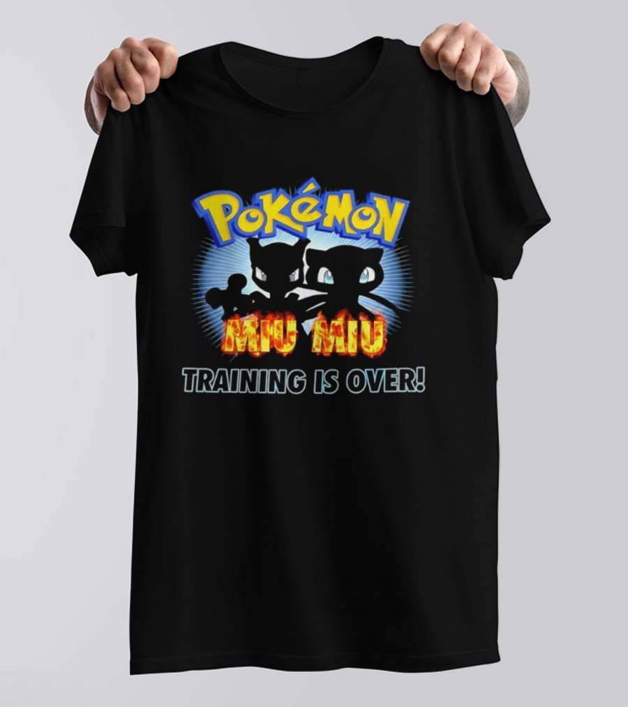 Pokémon Miu Miu Training Is Over Iconic Characters Fire T-Shirt