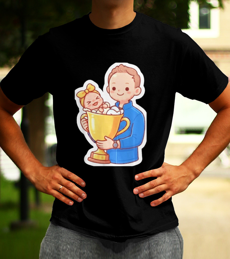 My Greatest Trophy Dad Holding Baby In Golden Cup T-Shirt