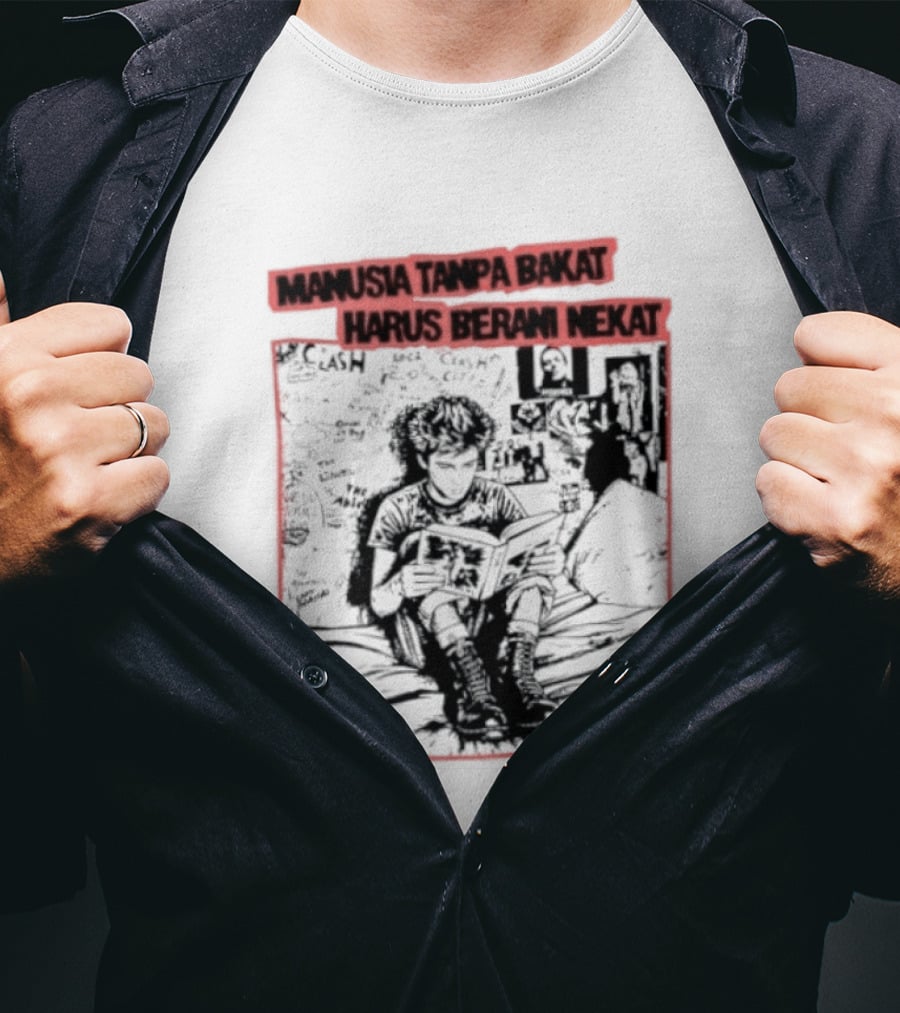 Manusia Tanpa Bakat Harus Berani Nekat Punk Collage T-Shirt