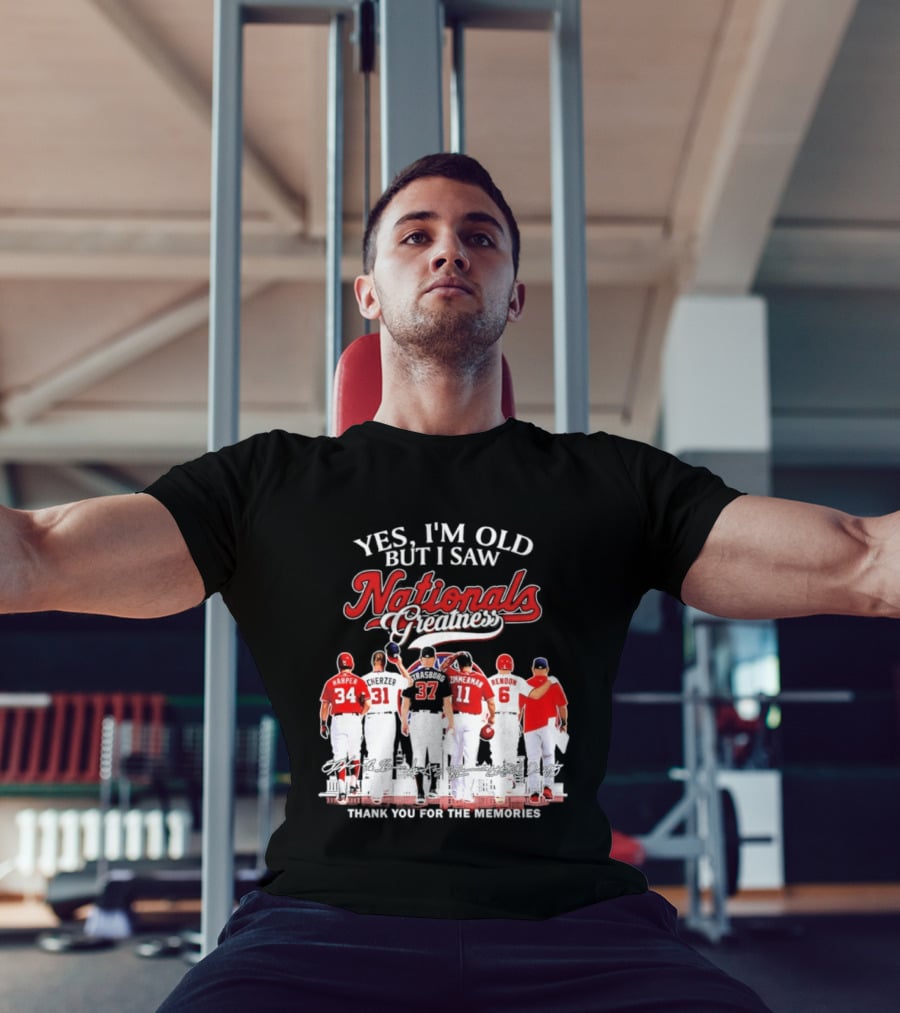 Yes I'm Old But I Saw Nationals Greatness Thank You For The Memories Harper Zimmerman Rendon T-Shirt