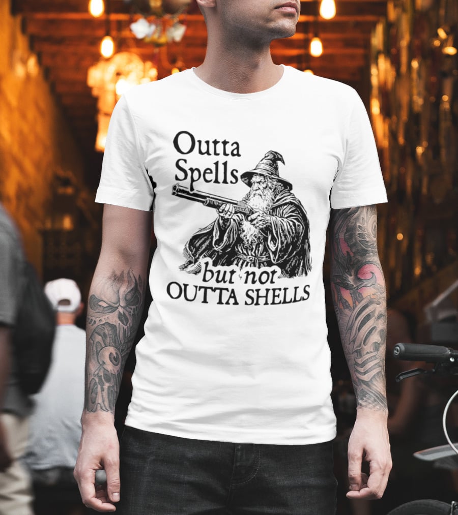 Outta Spells But Not Outta Shells Wizard With Shotgun T-Shirt
