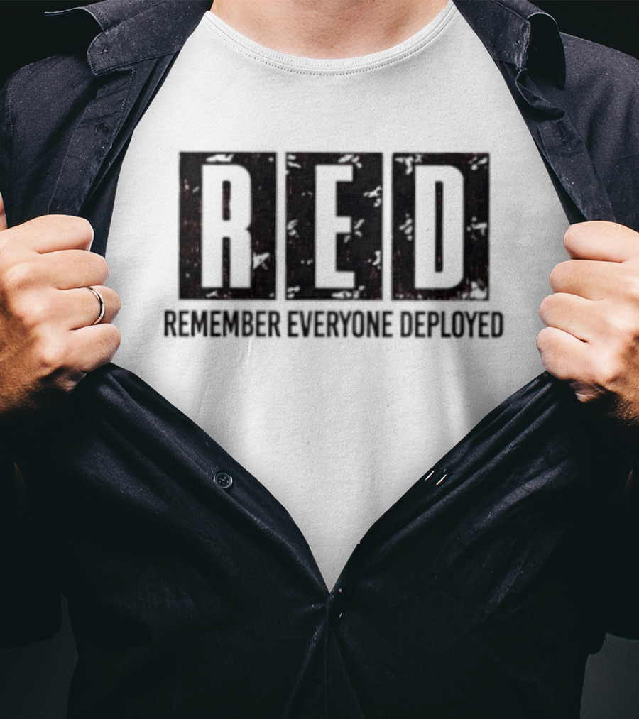 RED Remember Everyone Deployed Military Support T-Shirt