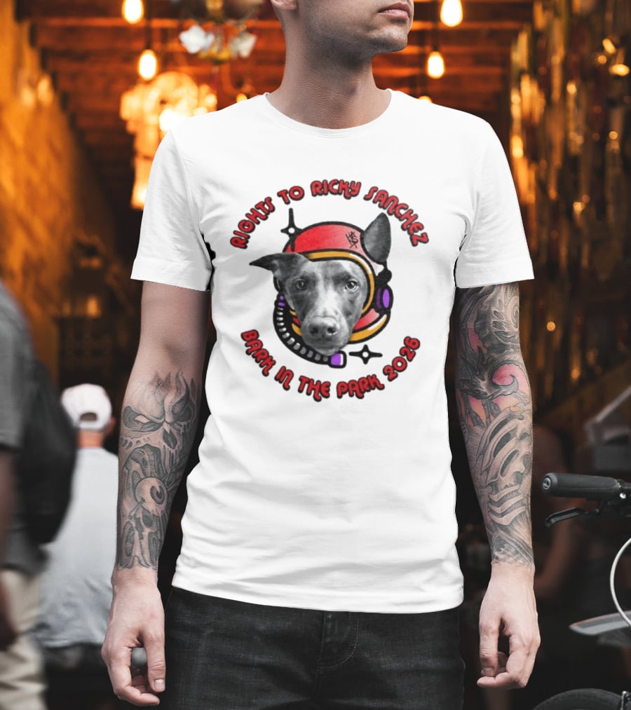Rights To Ricky Sanchez 2026 Bark In The Park Dog Astronaut T-Shirt