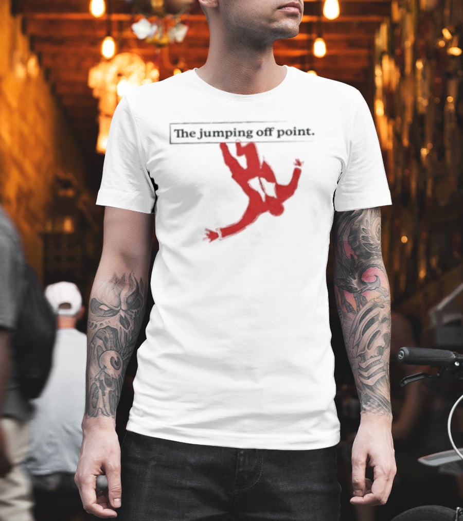 The Jumping Off Point Man Jump Off Minimalist T-Shirt