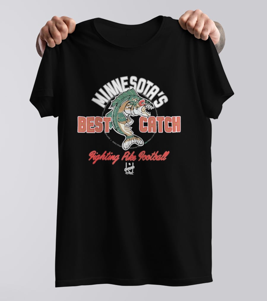 Minnesota's Best Catch Fighting Pike Football T-Shirt