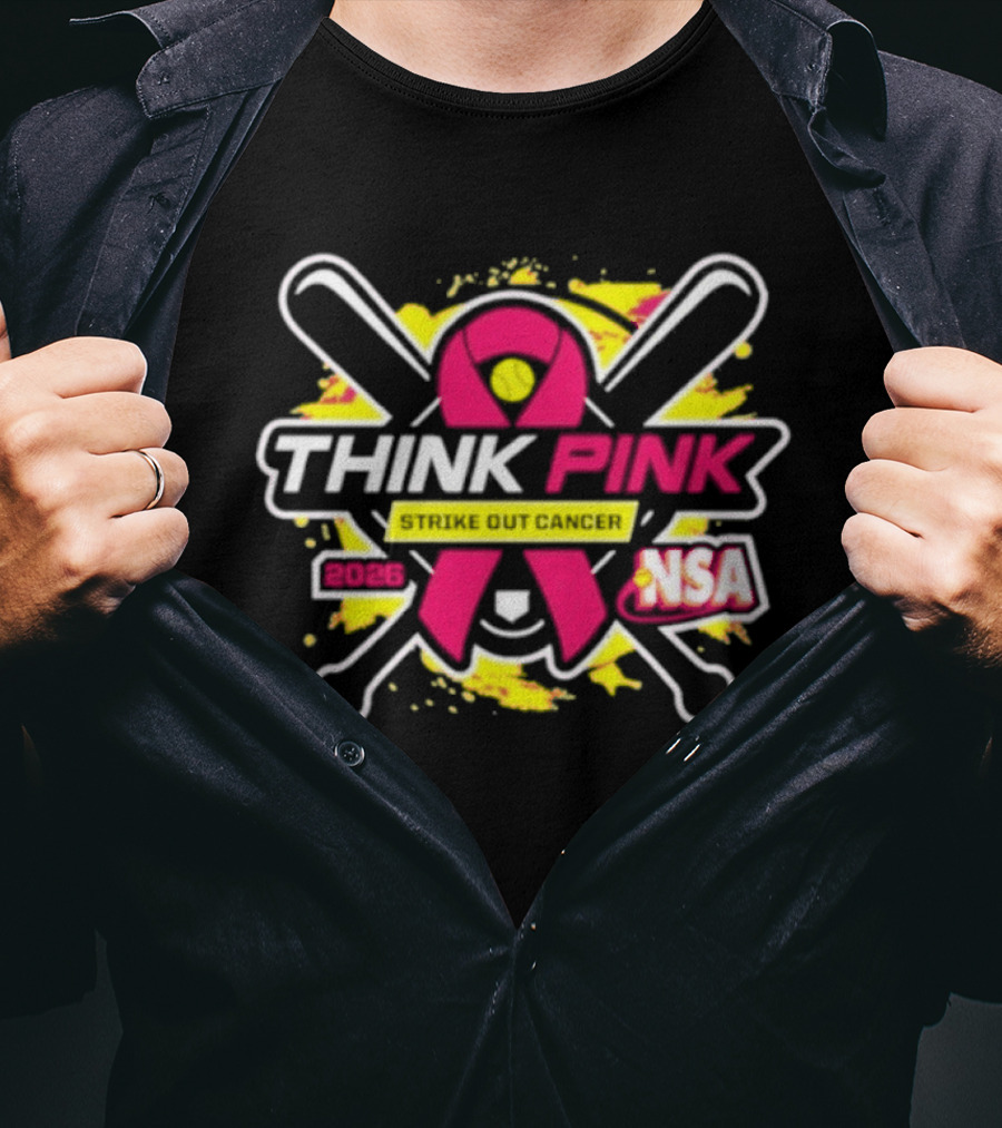 2026 NSA Think Pink Strike Out Cancer Fastpitch Tournament T-Shirt