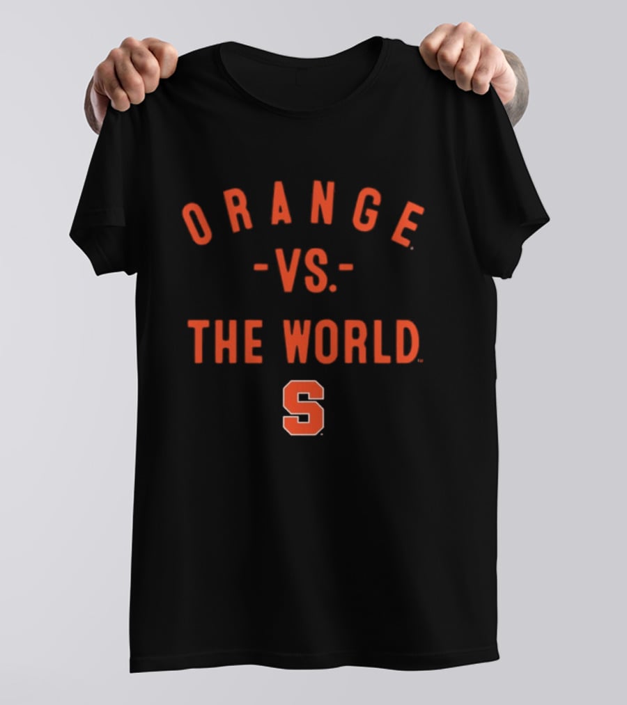 Syracuse Orange Vs The World S Logo Sports Fan Gear T-Shirt