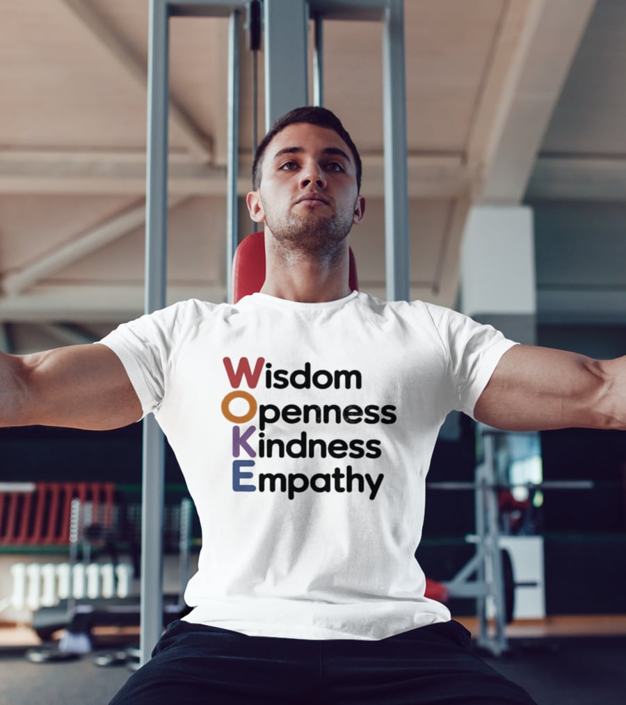 Woke Wisdom Openness Kindness Empathy Manifesto T-Shirt