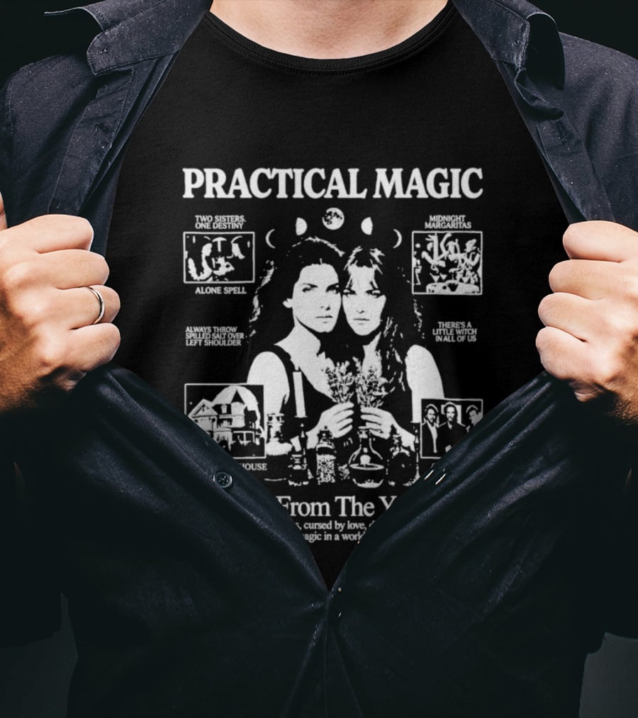 Practical Magic Film Collage 1998 Family And Magic Owning Spell Owens Sisters T-Shirt
