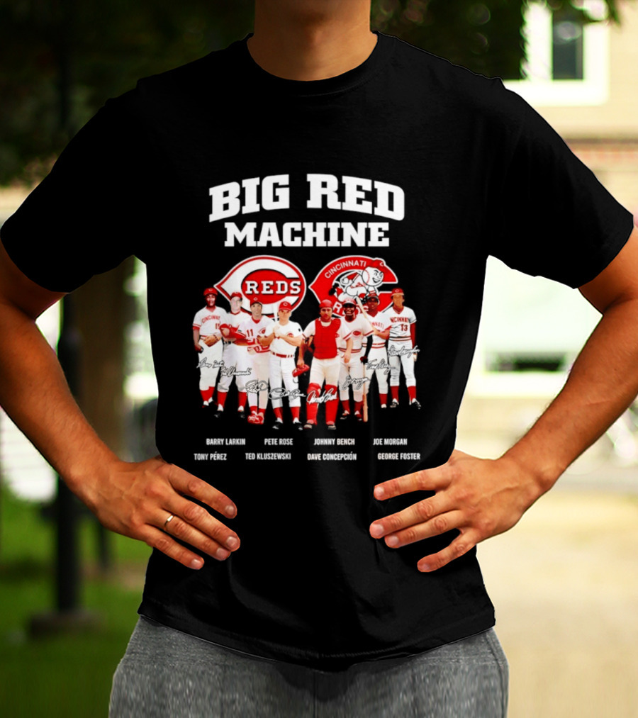 Big Red Machine Cincinnati Reds Legends Signatures Tony Perez Pete Rose Johnny Bench Joe Morgan T-Shirt