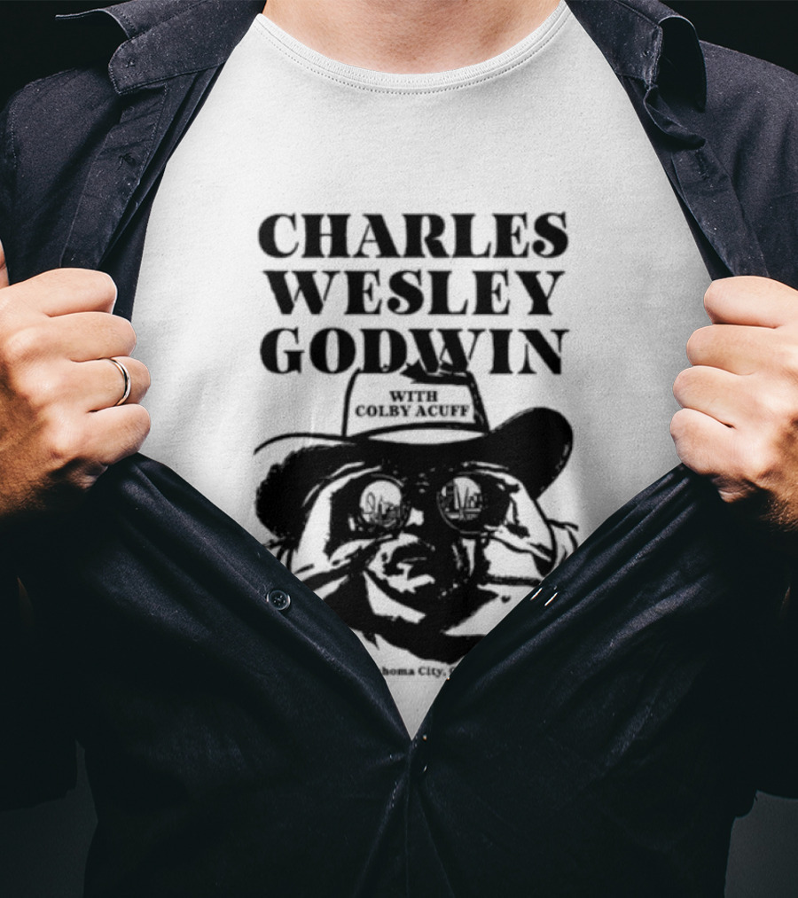 Charles Wesley Godwin And Colby Acuff Live At The Criterion Oklahoma City August 27 2026 T-Shirt
