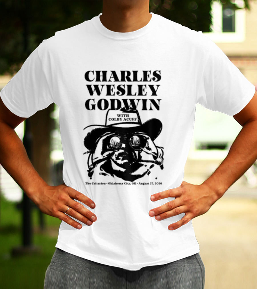 Charles Wesley Godwin And Colby Acuff Live At The Criterion Oklahoma City August 27 2026 T-Shirt