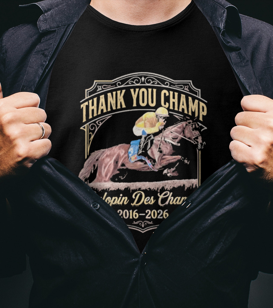 Thank You Champ Galopin Des Champs 2016 2026 T-Shirt