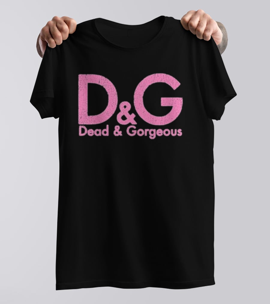 Destroy Lonely Dead & Gorgeous D&G Pink T-Shirt