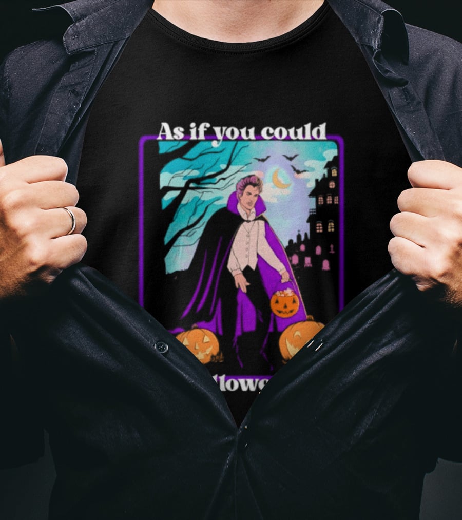 Original As If You Could Out Halloween Me Dracula Pumpkin Scene T-Shirt