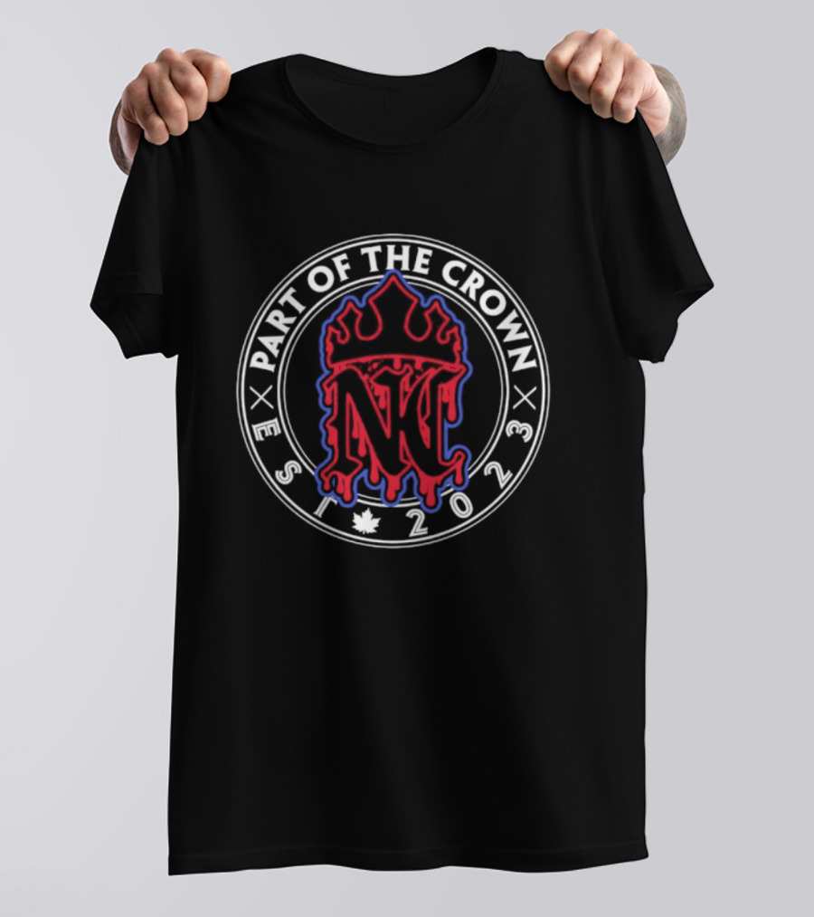 Part Of The Crown Est 2023 N Drip Streetwear T-Shirt