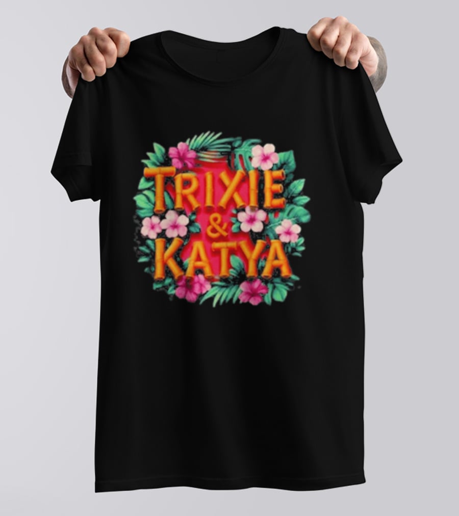 Trixie & Katya Tropical Floral Design Surfers T-Shirt